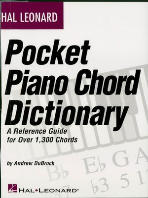 cover image of Hal Leonard Pocket Piano Chord Dictionary (Music Instruction)